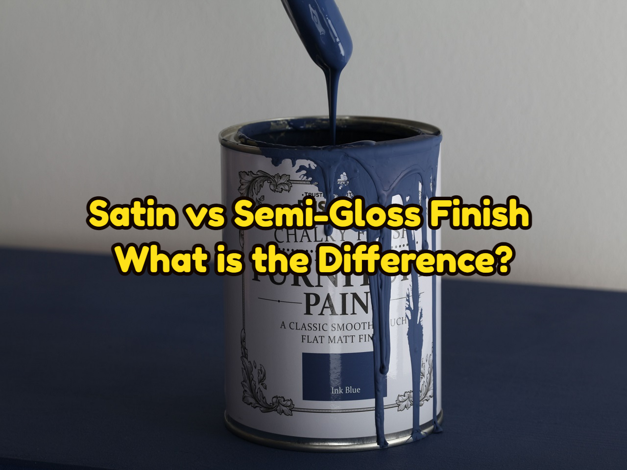 Satin vs. SemiGloss Finish What's the Difference?